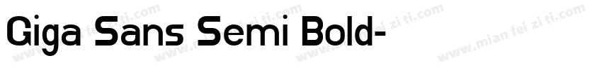 Giga Sans Semi Bold字体转换